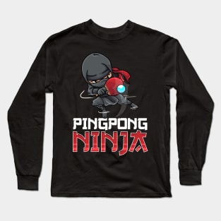 Pingpong Ninja Table Tennis Pingpong Player Long Sleeve T-Shirt